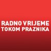 Izmjena radnog vremena tokom praznika