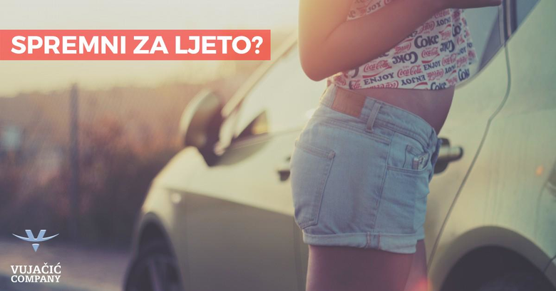 SPREMNI ZA LJETO?