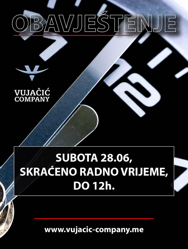 Subota 28.06, skraćeno radno vrijeme do 12h!